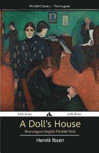 bokomslag A Doll's House (Norwegian/English Bilingual Text)