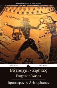 bokomslag Frogs and Wasps: Ancient Greek