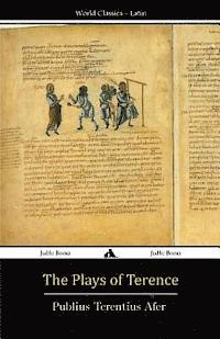 Publius Terentius Afer - The Plays of Terence, Häftad