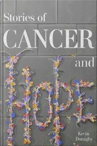 bokomslag Stories of Cancer and Hope