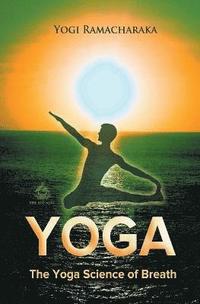bokomslag The Yoga Science of Breath