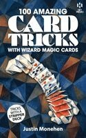 Justin Monehen, Hey Presto Publishing - 100 Amazing Card Tricks with Wizard Magic Cards (Hey Presto Magic Book), Häftad