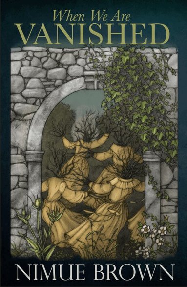 Nimue Brown - When We Are Vanished, Häftad