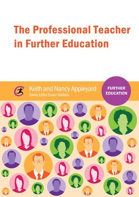 The Professional Teacher in Further Education 1