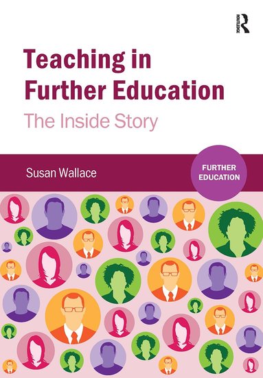 Susan Wallace - Teaching in Further Education, Häftad