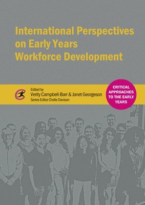 International Perspectives on Early Years Workforce Development 1