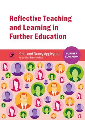 Reflective Teaching and Learning in Further Education 1