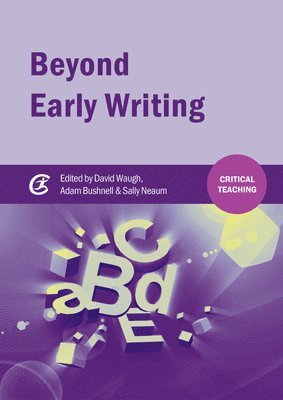 bokomslag Beyond Early Writing