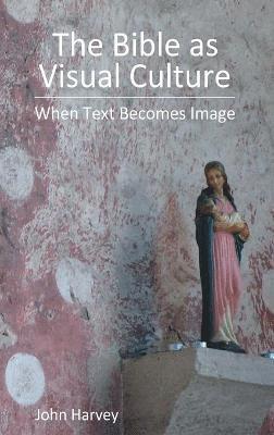 Bible as Visual Culture