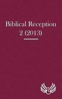 bokomslag Biblical Reception 2 (2013)