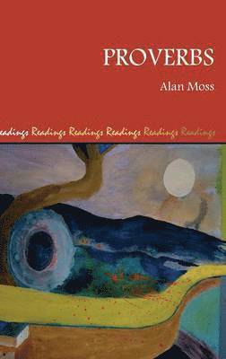 Alan Moss - Proverbs, Inbunden
