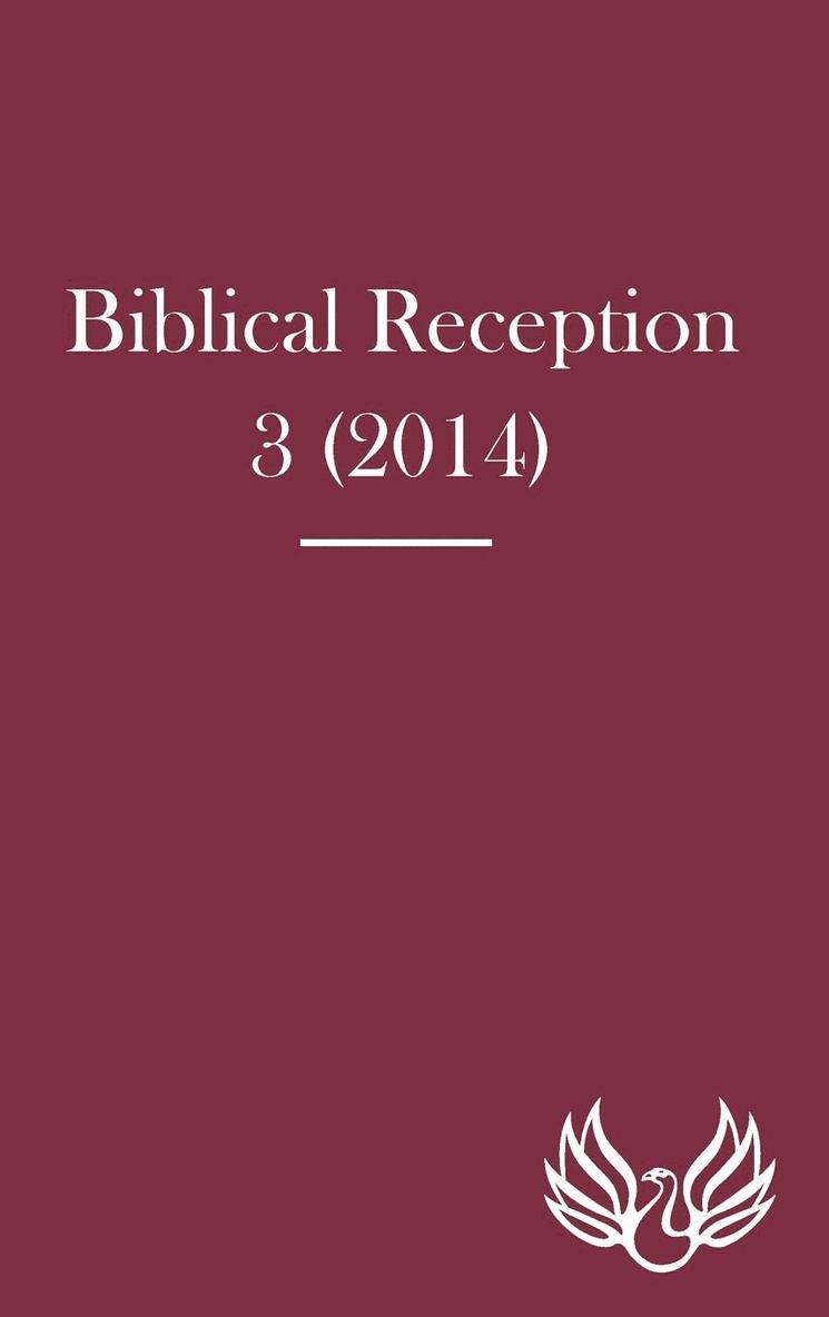 Biblical Reception 3 (2014) 1