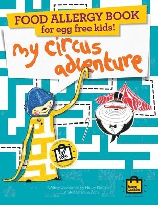 Food Allergy Book for Egg Free Kids! 1