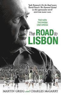bokomslag The Road to Lisbon