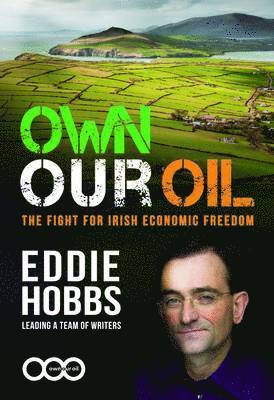 Eddie Hobbs - Own Our Oil, Häftad