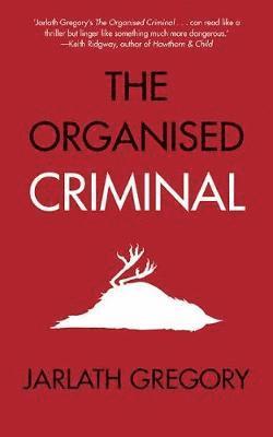 The Organised Criminal 1