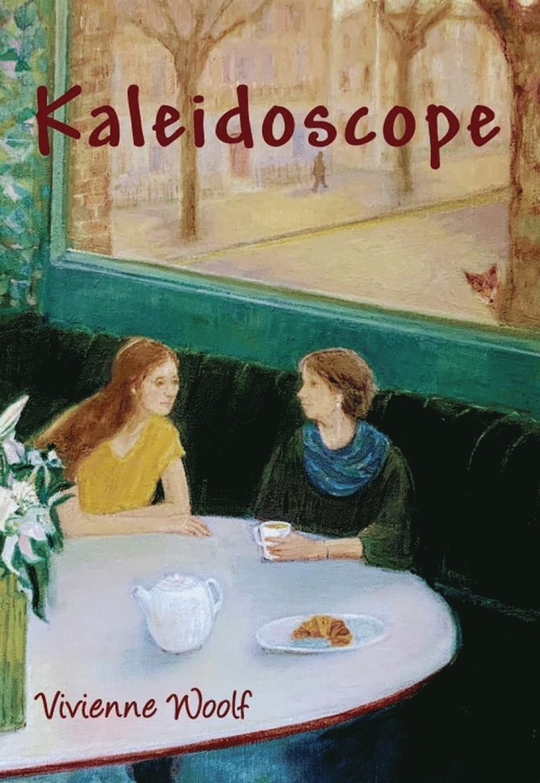 Vivienne Woolf - Kaleidoscope, Inbunden