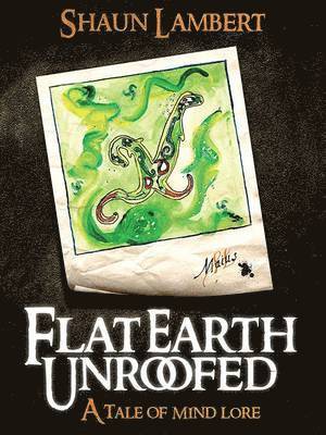 Shaun Lambert - Flat Earth Unroofed, Häftad
