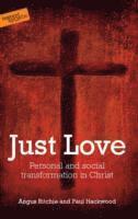 Angus Ritchie, Paul Hackwood - Just Love, Häftad