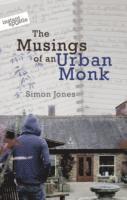 Simon Jones - Musings of an Urban Monk, Häftad