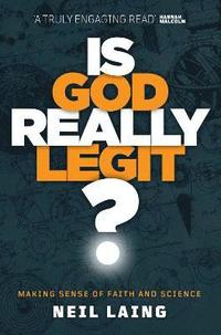 bokomslag Is God Really Legit?