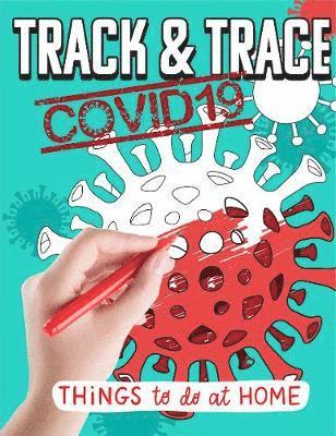 TRACK AND TRACE COVID-19 ACTIVITY BOOK