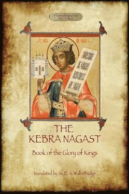 bokomslag Kebra Nagast (The Book of the Glory of Kings)