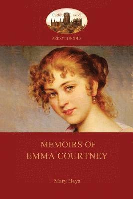 Mary Hays - Memoirs of Emma Courtney - An 18th Century Feminist Classic (Aziloth Books), Häftad