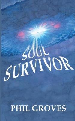 Phil Groves - Soul Survivor, Häftad