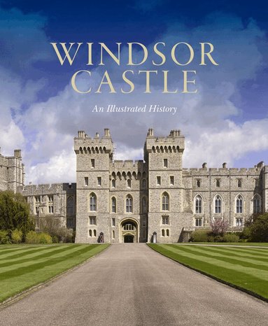Pamela Hartshorne - Windsor Castle: An Illustrated History, Häftad