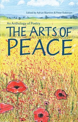 Adrian Blamires, Peter Robinson - Arts of Peace, Häftad