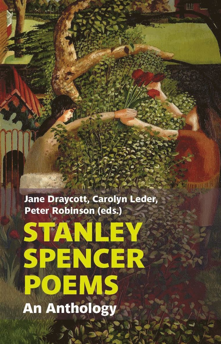 Jane Draycott, Carolyn Leder, Peter Robinson - Stanley Spencer Poems, Häftad