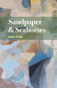 bokomslag Sandpaper & Seahorses
