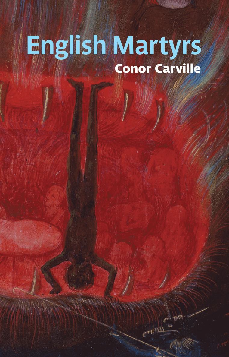 Conor Carville - English Martyrs, Häftad