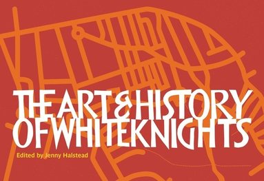 bokomslag Art & History of Whiteknights