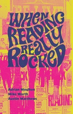 bokomslag When Reading Really Rocked