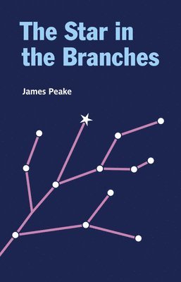 The Star in the Branches 1