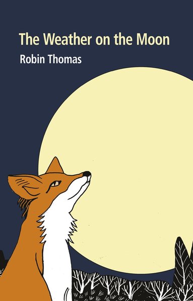 Robin Thomas - Weather on the Moon, Häftad