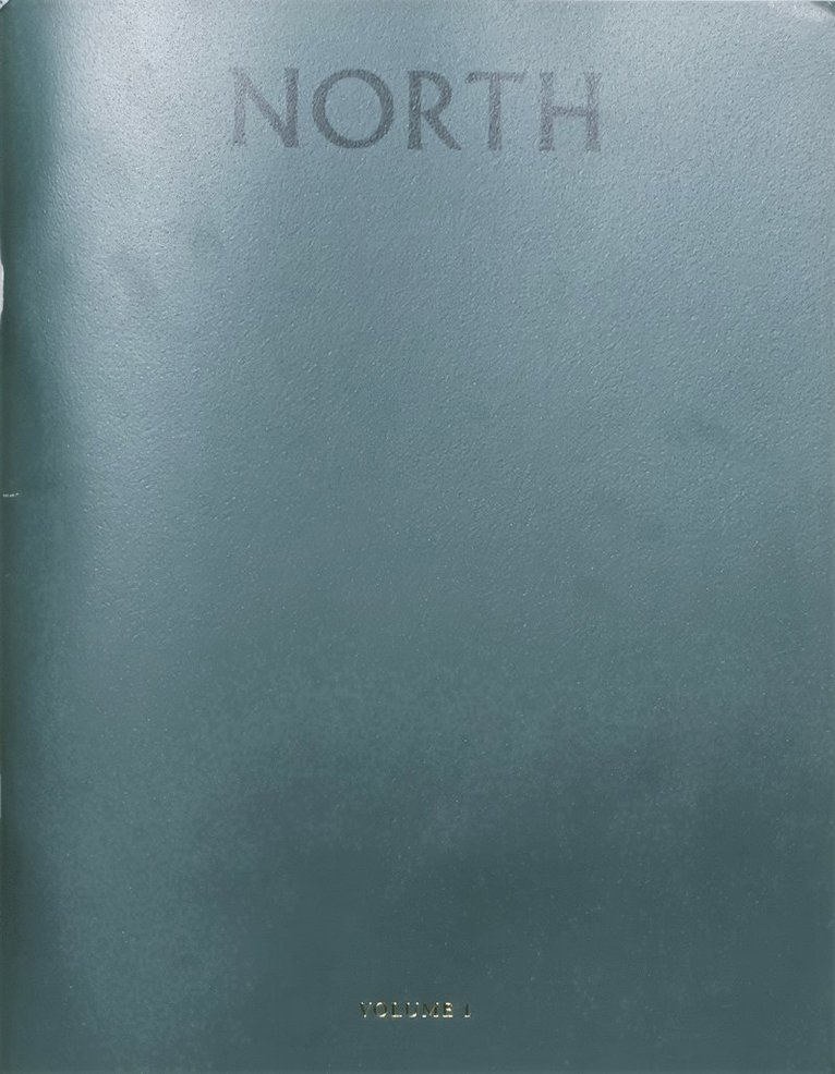 NORTH Vol. 1, Häftad