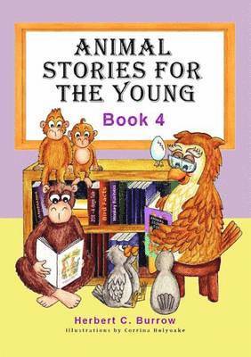 bokomslag Animal Stories for the Young: Book 4