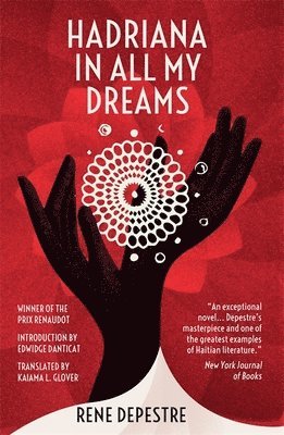 René Depestre - Hadriana in All My Dreams, Häftad