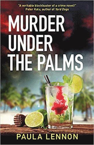 Paula Lennon - Murder Under The Palms, Häftad