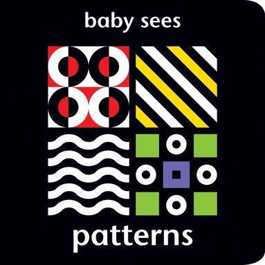 bokomslag Baby Sees: Patterns