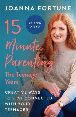 bokomslag 15-Minute Parenting: The Teenage Years