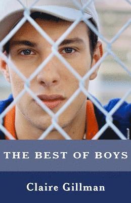 bokomslag The Best of Boys: Helping Your Sons Through Their Teenage Years