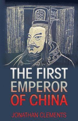 bokomslag The First Emperor of China