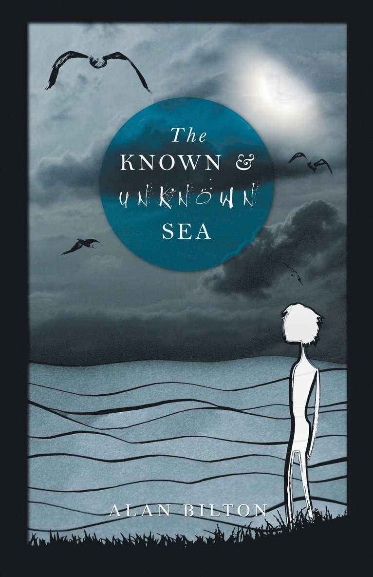 The Known and Unknown Sea 1