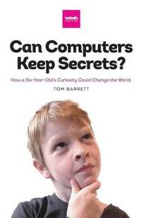 bokomslag Can Computers Keep Secrets?