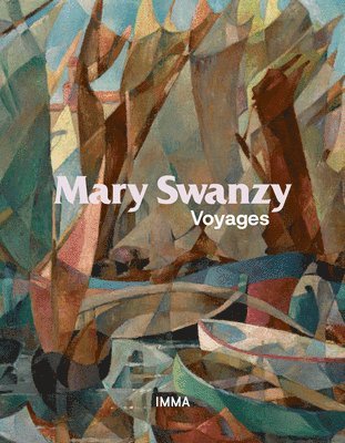 Sean Kissane - Mary Swanzy: Voyages, Inbunden