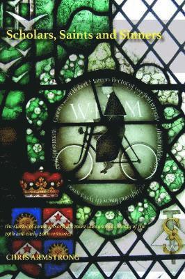 Scholars, Saints and Sinners